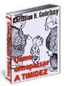 E-book17 Como Ultrapassar a Timidez - Christian H. Godefroy