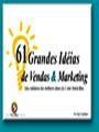 EBOOK 24 - 61 Idéias de Vendas e Marketing - Raul Candeloro
